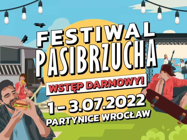 Festiwal Pasibrzucha 2022